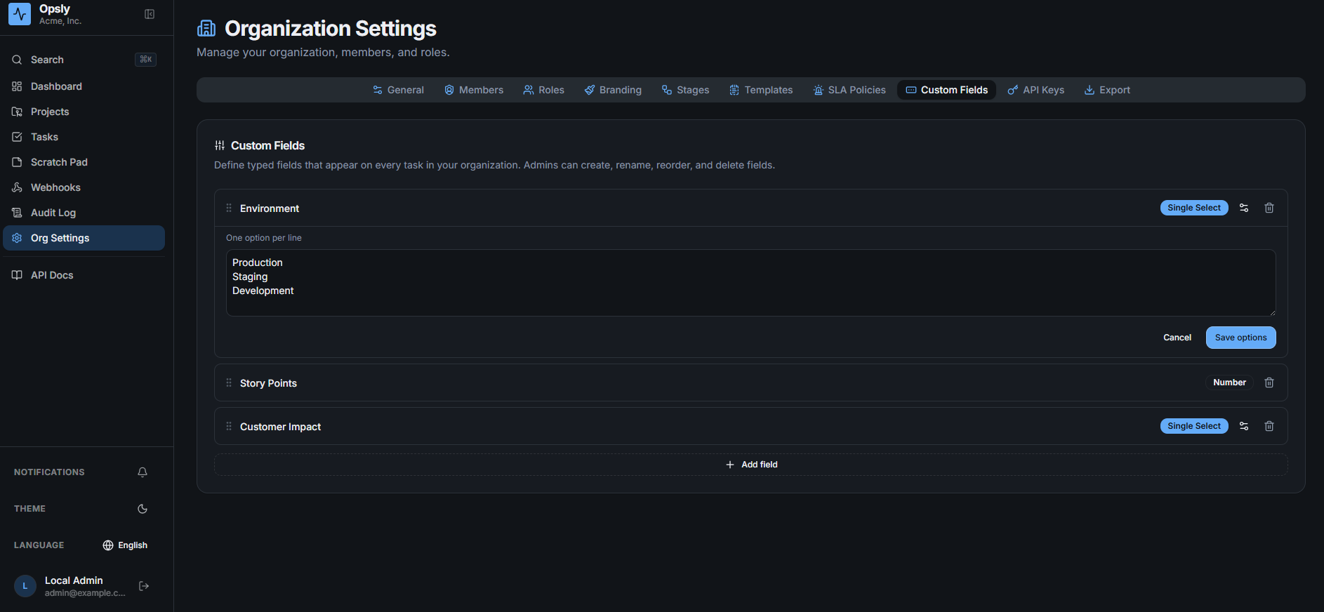 Opsly organization settings Custom Fields tab in dark mode showing typed field definitions